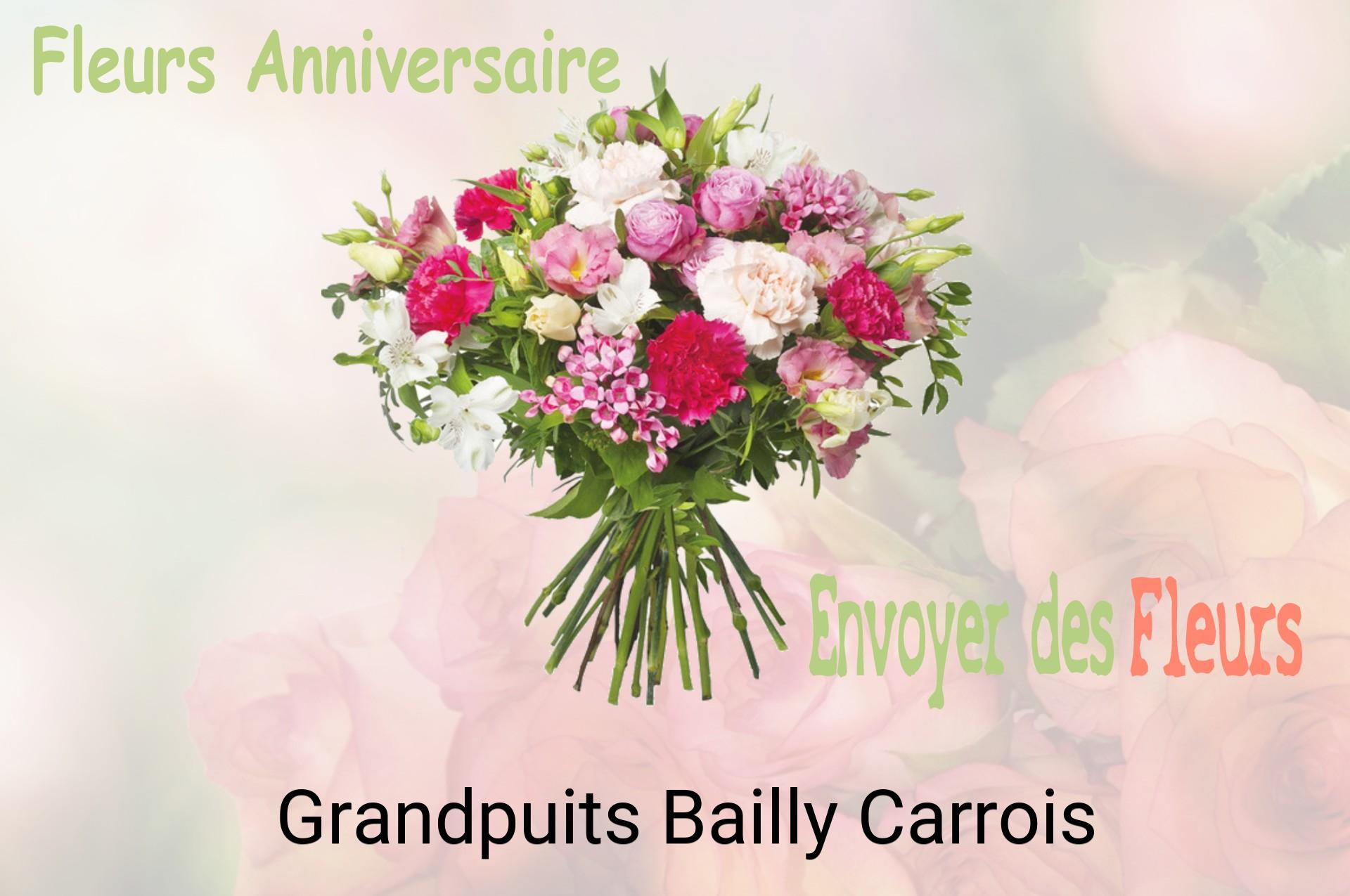 Bouquet de fleurs d’anniversaire livré à Grandpuits-Bailly-Carrois